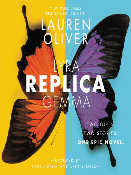 Title details for Replica by Lauren Oliver - Available